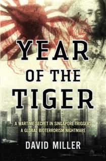 Year of the Tiger, David Miller