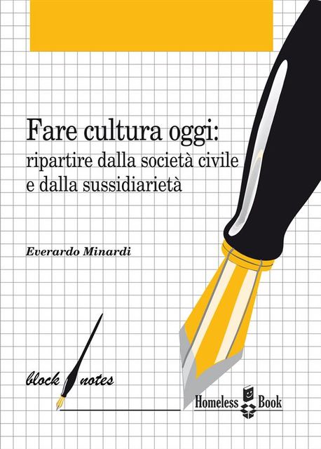 Fare cultura oggi, Everardo Minardi