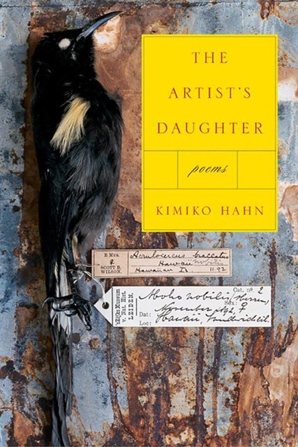 The Artist's Daughter, Kimiko Hahn