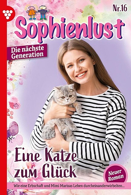 Sophienlust – Die nächste Generation 16 – Familienroman, Karina Kaiser