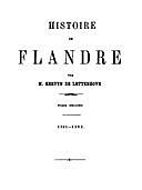Histoire de Flandre (T. 2/4), Baron, Joseph Marie Bruno Constantin Kervyn de Lettenhove