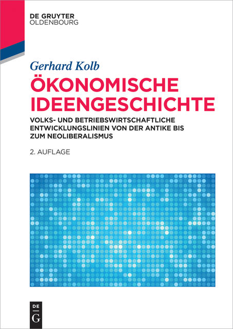 Ökonomische Ideengeschichte, Gerhard Kolb
