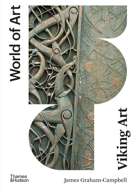 Viking Art (World of Art), James Graham-Campbell