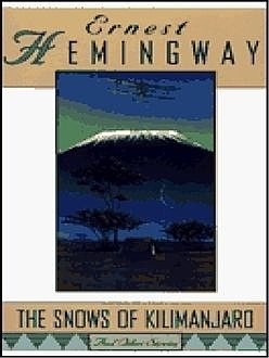 Las Nieves Del Kilimanjaro, Ernest Hemingway