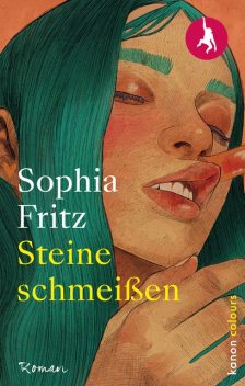 Steine schmeißen, Sophia Fritz