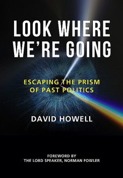 Look Where We’re Going, David Howell