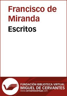 Escritos, Francisco de Miranda