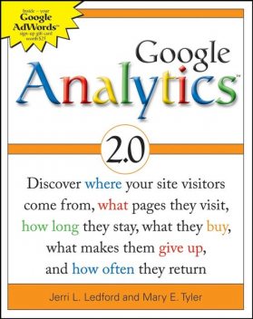 Google Analytics 2.0, Jerri L.Ledford, Mary E.Tyler