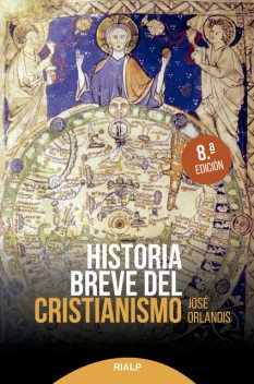 Historia breve del cristianismo, José Orlandis Rovira
