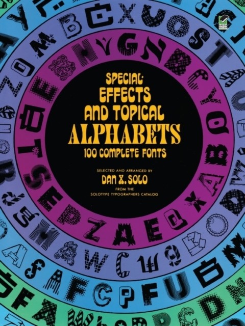 Special Effects and Topical Alphabets, Dan X.Solo