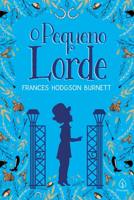 O pequeno lorde, Frances Hodgson Burnett