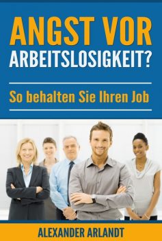 Arbeitslosigkeit verhindern, Kem Helenarm