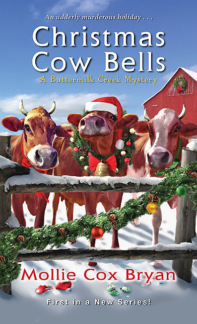 Christmas Cow Bells, Mollie Cox Bryan