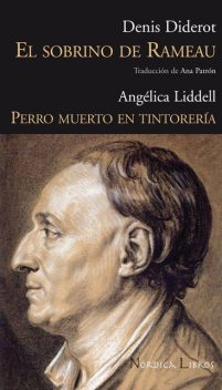 El Sobrino de Rameau Perro muerto en tintorería, Angélica Liddell, Denis Diderto