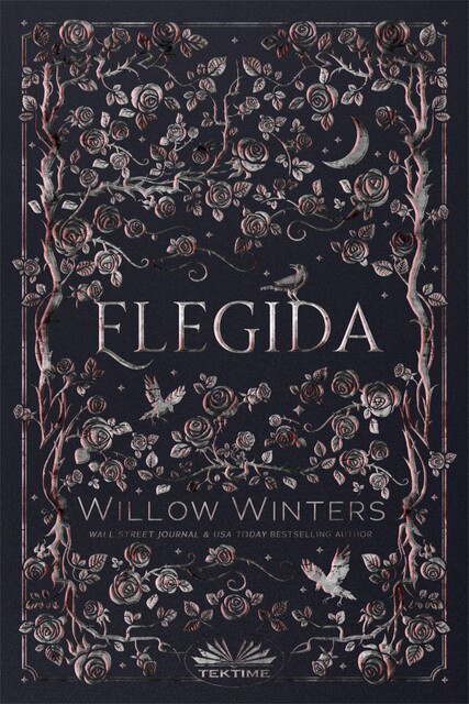 Elegida, Willow Winters