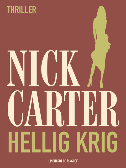 Hellig krig, Nick Carter