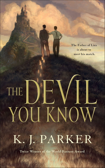 The Devil You Know, K.J.Parker