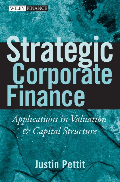 Strategic Corporate Finance, Justin Pettit