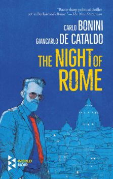 The Night of Rome, Giancarlo De Cataldo, Carlo Bonini