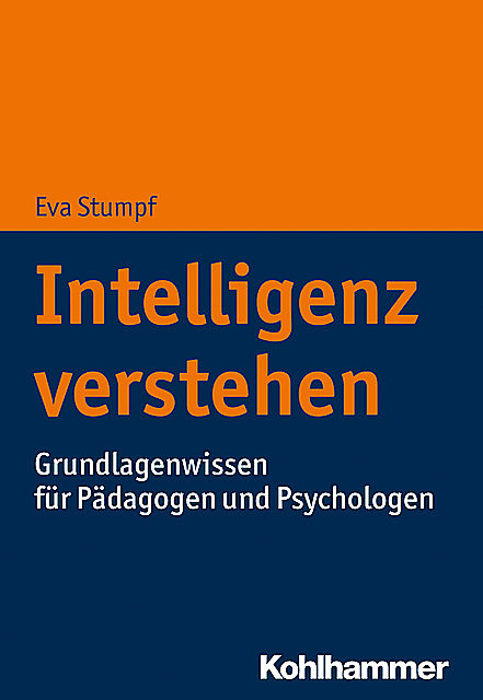 Intelligenz verstehen, Eva Stumpf