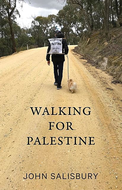 Walking for Palestine, John Salisbury