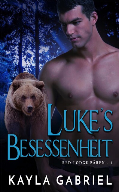 Luke’s Besessenheit, Kayla Gabriel