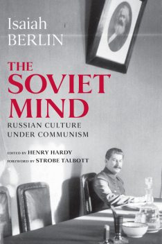 The Soviet Mind, Isaiah Berlin