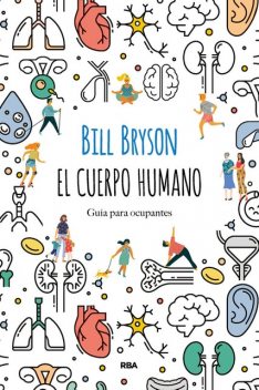 El cuerpo humano, Bill Bryson