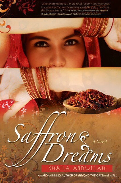 Saffron Dreams, Shaila Abdullah