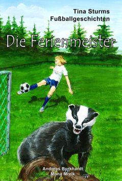 Die Ferienmeister, Andreas Burkhardt