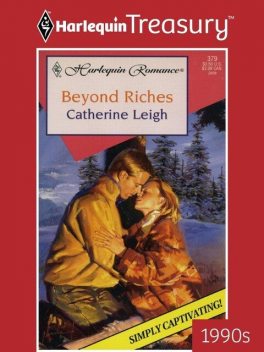 Beyond Riches, Catherine Leigh
