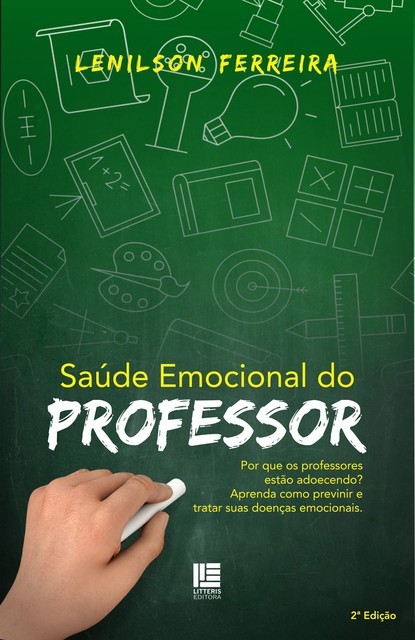 Saúde emocional do professor, Lenilson Ferreira