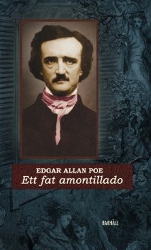Ett fat amontillado, Edgar Allan Poe
