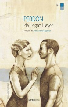 Perdón, Ida Hegazi Høyer