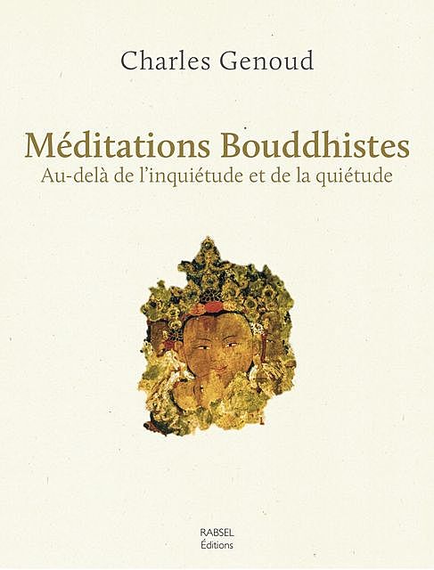 Méditation Bouddhiste, Charles Genoud