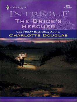 The Bride's Rescuer, Charlotte Douglas