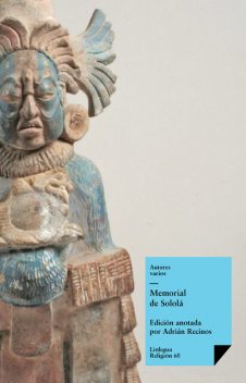 Memorial de Sololá, Varios Autores