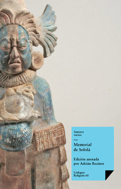 Memorial de Sololá, Varios Autores