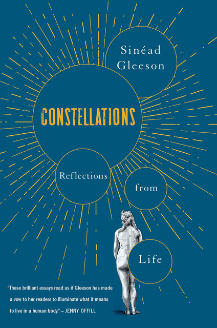 Constellations, Sinéad Gleeson