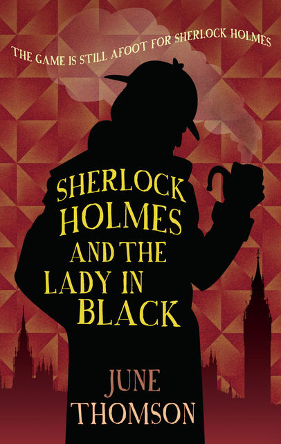 Sherlock Holmes and the Lady in Black, June Thomson