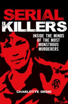 Serial Killers, Charlotte Greig