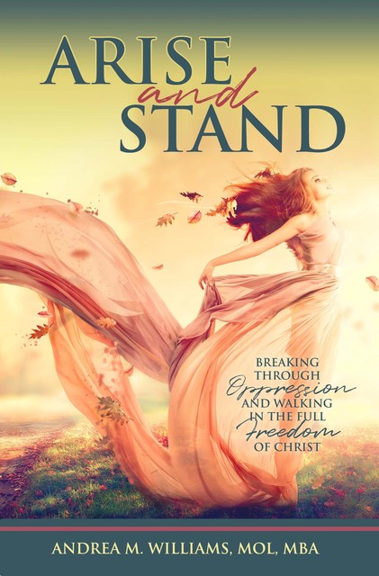 Arise and Stand, Andrea Williams