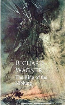 Ring of the Niblung, Richard Wagner