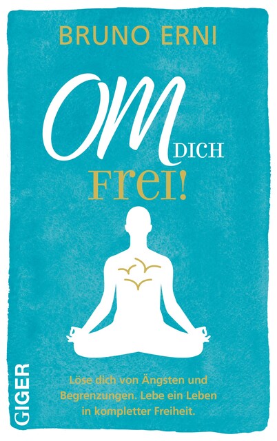 OM DICH Frei, Bruno Erni