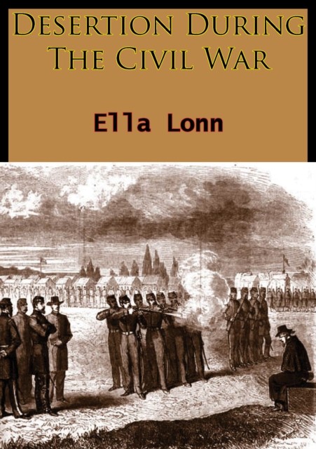 Desertion During The Civil War, Ella Lonn