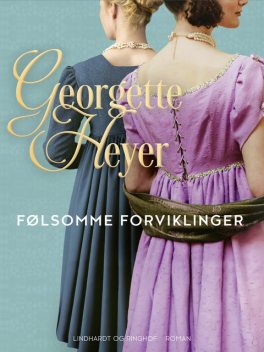 Følsomme forviklinger, Georgette Heyer