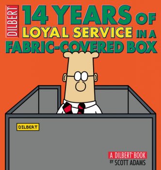 14 Years of Loyal Service in a Fabric-Covered Box, Scott Adams