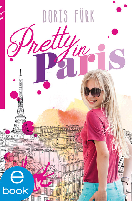 Pretty in Paris, Doris Fürk-Hochradl