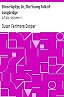 Elinor Wyllys, Volume 1, Susan Fenimore Cooper