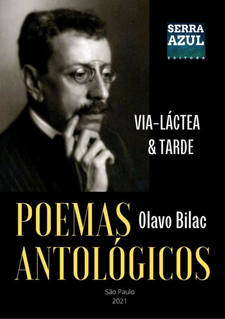 Poemas Antológicos, Olavo Bilac